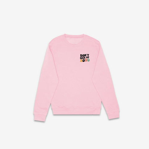 Don't Give Up Crewneck