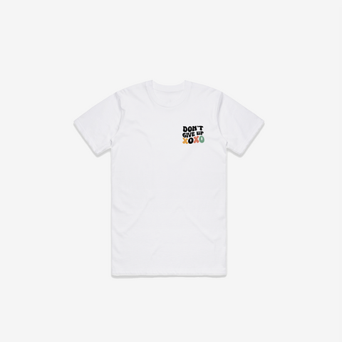 Don't Give Up T-Shirt