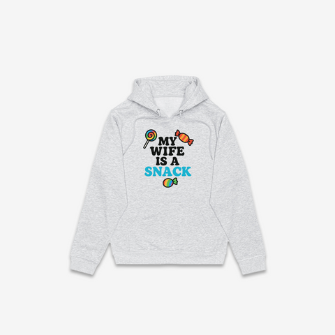 My Wife Is A Snack Hoodie - @derekdeso & @sophiaadeso