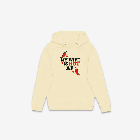 My Wife Is Hot AF Hoodie - @derekdeso & @sophiaadeso