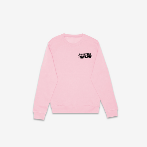 Sweeter'n Shit Crewneck - @thesweetteataylor