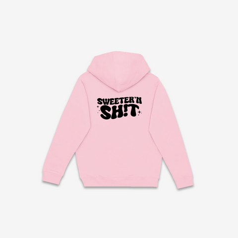 Sweeter'n Shit Hoodie - @thesweetteataylor