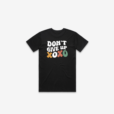 Don't Give Up T-Shirt